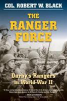 The Ranger Force: Darby's Rangers in World War II 0811738469 Book Cover