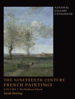 The Nineteenth-Century French Paintings: Volume 1, The Barbizon School 1857099249 Book Cover