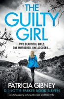 The Guilty Girl 1803142510 Book Cover