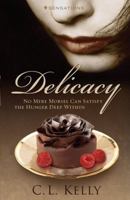 Delicacy (Sensations Series #3) 0310273099 Book Cover