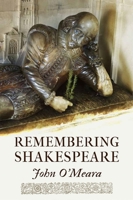 Remembering Shakespeare: The Scope of His Achievement from 'Hamlet' through 'The Tempest' 1771832274 Book Cover