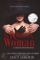 The Roman's Woman 1942336136 Book Cover