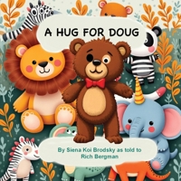 A Hug for Doug B0FLH34KL1 Book Cover