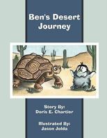 Ben's Desert Journey 1438977565 Book Cover