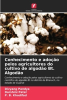 Conhecimento e adoção pelos agricultores do cultivo de algodão Bt. Algodão (Portuguese Edition) 6139458838 Book Cover