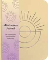 Mindfulness Journal 1398821357 Book Cover