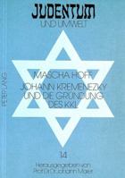 Johann Kremenezky Und Die Gruendung Des Kkl 3820487735 Book Cover