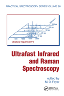Ultrafast Infrared and Raman Spectroscopy 0367447282 Book Cover