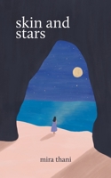 Skin and Stars 9948729722 Book Cover