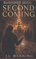Banished Soul Second Coming B0HGPV88JQ Book Cover
