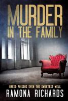 Murder in the Family 1946016764 Book Cover