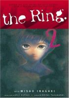 The Ring: v. 2 (Ring (Dark Horse)): v. 2 (Ring (Dark Horse)) 1593070551 Book Cover