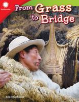 From Grass to Bridge 1493866877 Book Cover