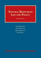 Natural Resources Law and Policy (University Casebook Series) 1599413442 Book Cover