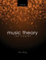 Music Theory for Singers Level 6 152491441X Book Cover