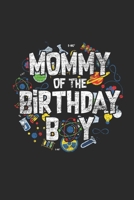 Mommy Of The Birthday Boy: Blank Lined Notebook (6 x 9 - 120 pages) Birthday Themed Notebook for Daily Journal, Diary, and Gift 1695358252 Book Cover