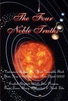 The Four Noble Truths 1463799195 Book Cover