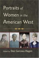 Portraits of Women in the American West 0415948037 Book Cover