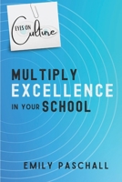 Eyes on Culture: Multiply Excellence in Your School 1734890827 Book Cover