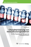 Charakterisierung von Immunfusionsproteinen 3639420853 Book Cover