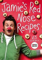 Jamie's Red Nose Recipes (Comic Relief 2009) 0241954258 Book Cover