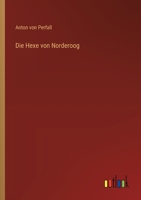 Die Hexe von Norderoog (German Edition) 9356710031 Book Cover
