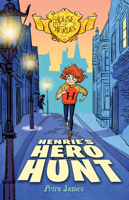 Henrie's Hero Hunt 1684643554 Book Cover
