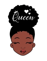 Queen: Black Girl Magic Writing Notebook Journal 8.5" x 11" 100+ Pages. Journal Notebook for Note Taking, Diary, Journaling, Gratitude and Reminder for Girls, Women and Men 1677458801 Book Cover