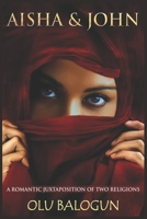 Aisha and John 1798775379 Book Cover