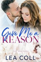 Give Me a Reason (Ever After) 1955586993 Book Cover