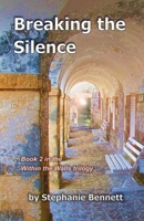 Breaking the Silence 0961885254 Book Cover