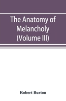 The Anatomy of Melancholy 1286158893 Book Cover