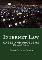 Internet Law: Cases & Problems 1943689016 Book Cover