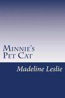 Minnie's Pet Cat 1519765312 Book Cover