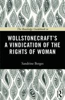 The Routledge Guidebook to Wollstonecraft's a Vindication of the Rights of Woman 041567414X Book Cover