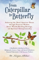 From Caterpillar to Butterfly B0H73JT43R Book Cover