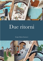 Due ritorni 1716834716 Book Cover