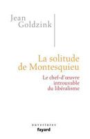 La Solitude de Montesquieu 2213655685 Book Cover