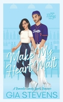 Make My Heart Malt: A Romantic Comedy Sports Romance (Brews and Flings) 1958286192 Book Cover