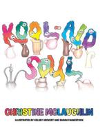 Kool-Aid Soul 1644166585 Book Cover