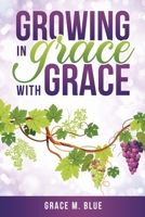 Grace Blue 1949826279 Book Cover