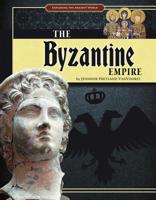 The Byzantine Empire 075654565X Book Cover