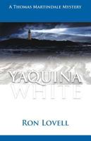 Yaquina White 0976797860 Book Cover