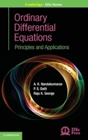 Ordinary Differential Equations: Principles and Applications 1108416411 Book Cover
