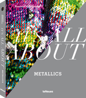 It’s All About Metallics 3961715688 Book Cover