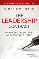 The Leadership Contract: The Fine Print to Becoming a Great Leader 111944053X Book Cover
