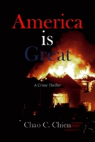 America is Great (Gunnarsson) 1695444167 Book Cover