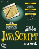 Teach Yourself Javascript in a Week (Sams Teach Yourself) 1575210738 Book Cover