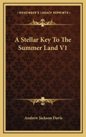 A Stellar Key to the Summer Land 142551815X Book Cover