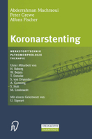 Koronarstenting: Werkstofftechnik, Pathomorphologie, Therapie 3798512809 Book Cover